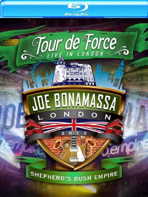 Joe Bonamassa - 2013 Tour De Force - Shepherd’s Bush Empire